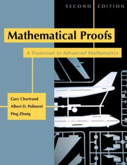 Mathematical Proofs – Gary Chartrand, Albert Polimeni and Ping Zhang – 2nd Edition