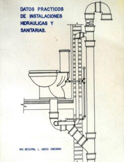 Datos Prácticos de Instalaciones Hidráulicas y Sanitarias – Diego Onesimo Becerril – 7ma Edición