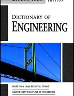 Dictionary of Engineering – Jay Arthur, McGraw-Hill – 2nd Edition