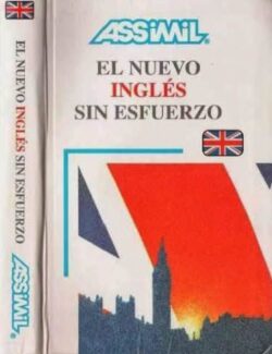 El Nuevo Inglés sin Esfuerzo – ASSIMil – 1ra Edición