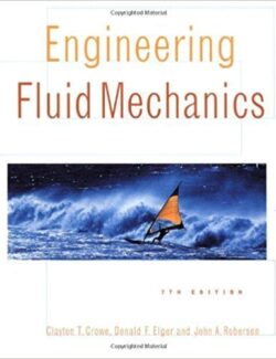 Engineering Fluid Mechanics – Clayton T. Crowe – 7th Edition