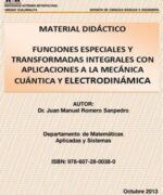 funciones especiales y transformadas integrales juan manuel romero 1ra edicion
