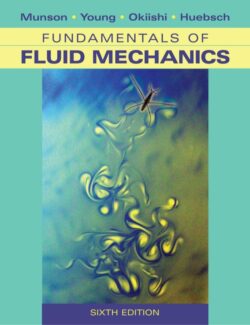 Fundamentos de Mecánica de Fluídos – Munson, Young, Okiishi – 6ta Edición
