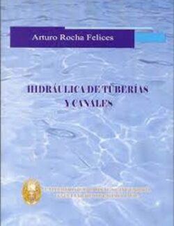 Hidráulica de Tuberías y Canales – Arturo Rocha Felices – 1ra Edición