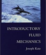 introductory fluid mechanics joseph katz 1st edition