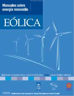 Manuales de Energía Renovable: Eólica – FOCER – 1ra Edición