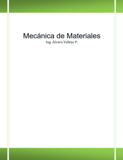 Mecánica de Materiales – Álvaro Vallejo – 1ra Edición