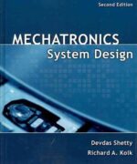 mechatronics system design si devdas shetty richard kolk 2nd edition