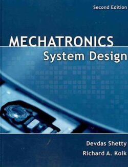 Mechatronics System Design SI – Devdas Shetty, Richard Kolk – 2nd Edition