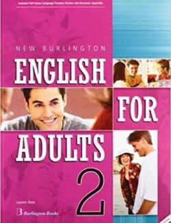 New Burlington English for Adults 2 – Lauren Rose – 1ra Edición