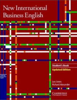 New international Business English [Student’s Book] – Leo Jones, Richard Alexander – Updated Edition