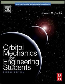 orbital mechanics for engineering students howard d curtis 2nd edition