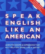 Speak English Like An American - Amy Gillett - 1st Edition