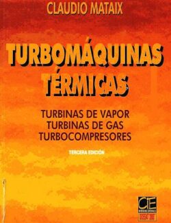Turbomáquinas Térmicas – Claudio Mataix – 3ra Edición