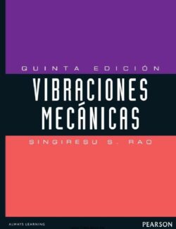 Vibraciones Mecánicas – Singiresu S. Rao – 5ta Edición