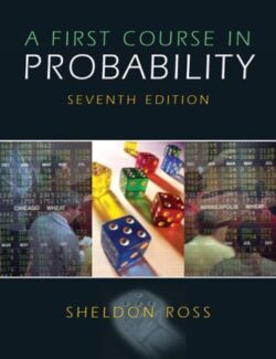 A First Course in Probability – Sheldon M. Ross – 7th Edition