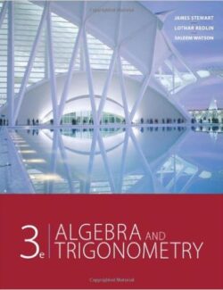 Algebra and Trigonometry – Stewart, Redlin, Watson – 3rd Edition