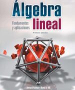 algebra lineal fundamental y aplicaciones bernard kolman 1ra edicion