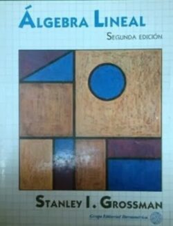 Algebra Lineal – Stanley I. Grossman – 2da Edición