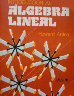 Algebra Lineal – Stephen H. Friedberg – 1ra Edición