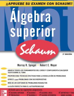 Álgebra Superior (Schaum) – Murray R. Spiegel – 3ra Edición