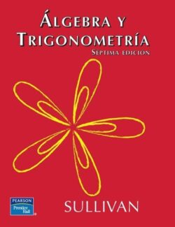 Álgebra y Trigonometría –  Michael Sullivan – 7ma Edición