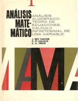 Análisis Matemático, Vol. 1 – Julio Rey Pastor – 1ra Edición