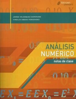 Análisis Numérico: Notas de clase – Zapateiro – 1ra Edicion