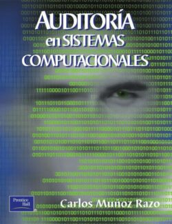 Auditoría en Sistemas Computacionales – Carlos Muñoz Razo – 1ra Edición