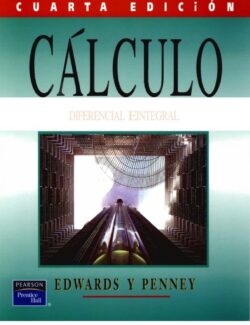 Cálculo Diferencial e Integral – Edwards & Penney – 4ta Edición