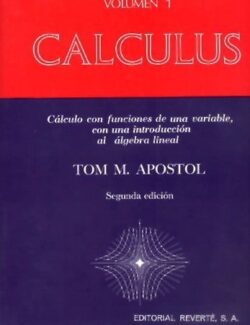 Cálculo Volumen 1 – Tom M. Apostol – 2da Edición