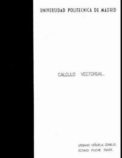 Cálculo Vectorial – Urbano Viñuela & Octavio Puche – 1ra Edición