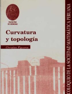 Curvatura y Topología – Cristian Figueroa – 1ra Edición