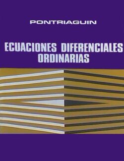 Ecuaciones Diferenciales Ordinarias – L. S. Pontriaguin – 2da Edición