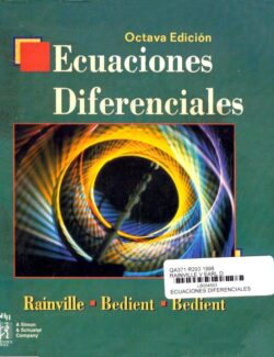 Ecuaciones Diferenciales – Rainville & Bedient – 8va Edición