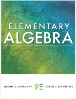Elementary Algebra – Jerome E. Kaufmann – 9th Edition