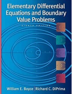 Ecuaciones Diferenciales y Problemas con Valores en la Frontera – Boyce, DiPrima – 8va Edición