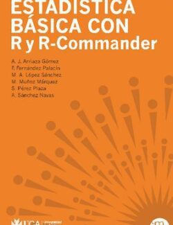Estadística Básica con R y R-Comander – Arriaza, Fernández – 1ra Edición