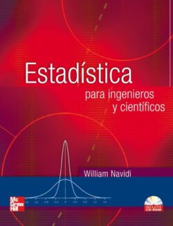 Estadística para Ingenieros y Científicos – William Navidi – 1ra Edición