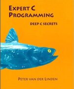 expert c programming deep c secrets peter van der linden 1st edition