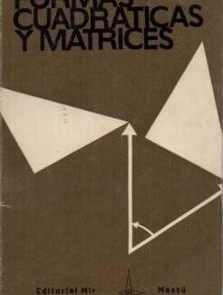 Formas Cuadráticas y Matrices – N. V. Efimov – 1ra Edición