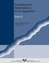 Fundamentos Matemáticos de la Ingeniería. Tomo II – Maria B. del Hoyo, Virginia Muto – 1ra Edición