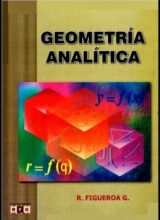 Geometría Analítica – Ricardo Figueroa García – 7ma Edición (2006)