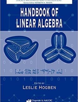 Handbook of Linear Algebra – Leslies Hogben – 1st Edition