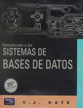 Introducción a los Sistemas de Bases de Datos – C. J. Date – 7ma Edición