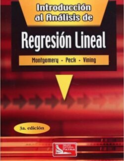 Introducción al Análisis de Regresión Lineal – Douglas C. Montgomery – 3ra Edición