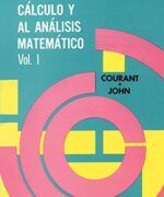 introduccion al calculo y al analisis matematico vol 1 richard courant fritz john 1ra edicion