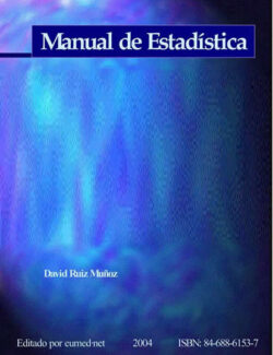 Manual de Estadística – David Ruiz Muñoz – 1ra Edición