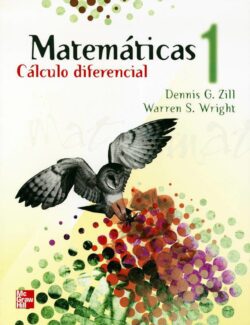 Matemáticas 1: Calculo Diferencial – Dennis G. Zill, Warren Wright – 1ra Edición