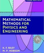 mathematical methods for physics and engineering k f riley m p hobson 3rd edition